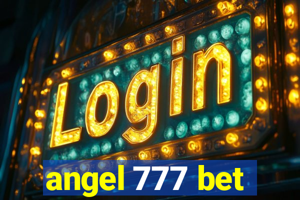 angel 777 bet